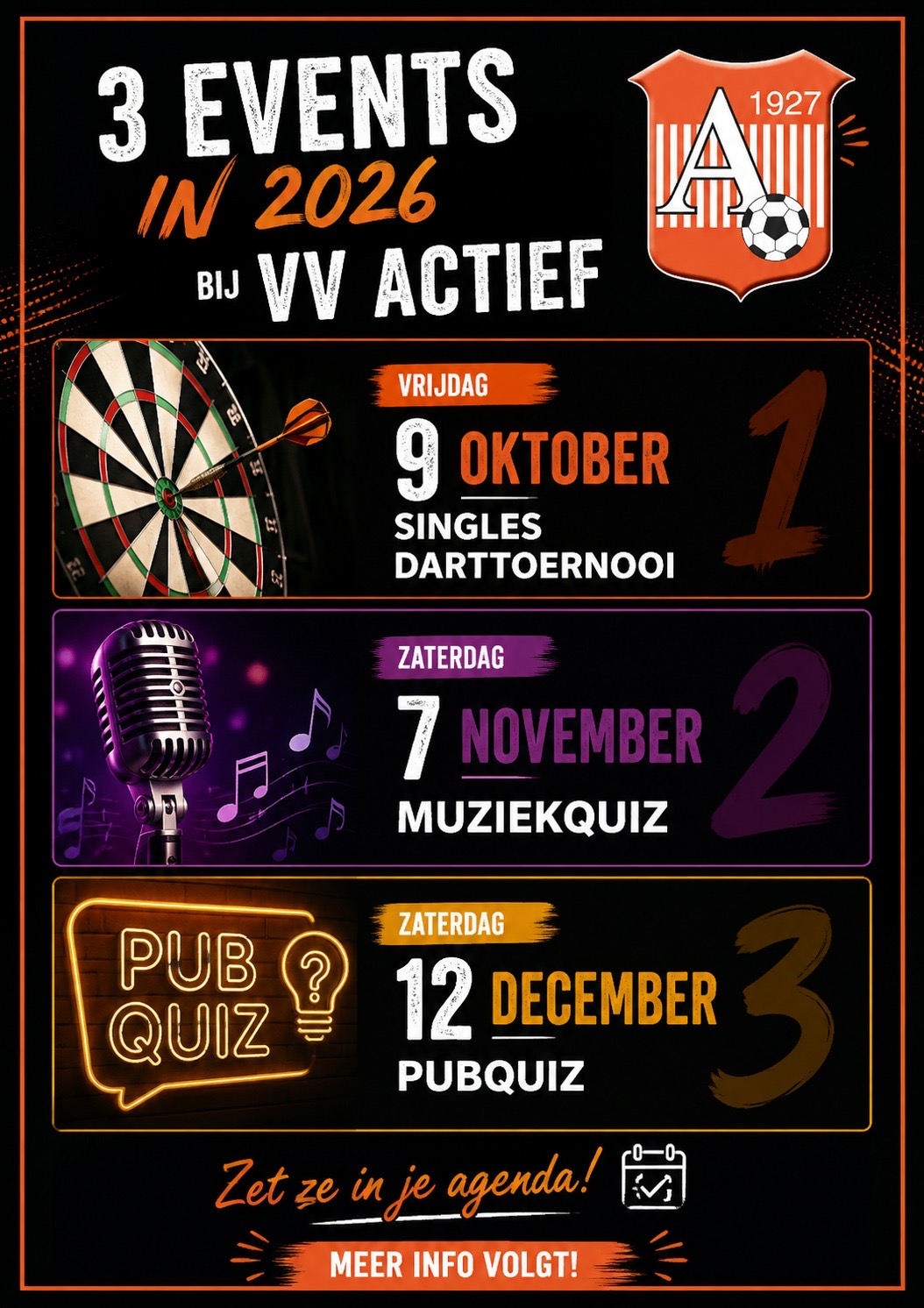 🎯 Zet ze in je agenda: 3 mooie events bij VV Actief!